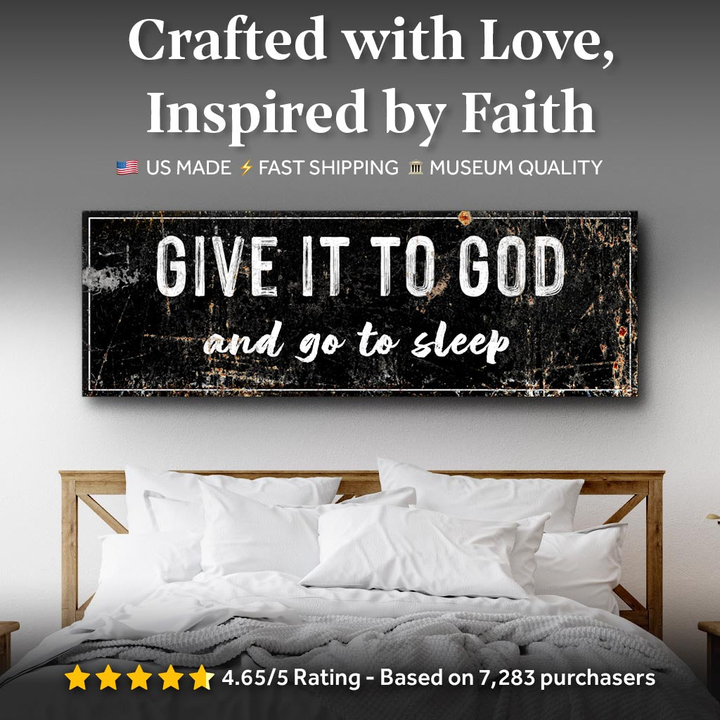 Give It to God and Go to Sleep β Rustic Christian Wall Art for Peaceful Nights