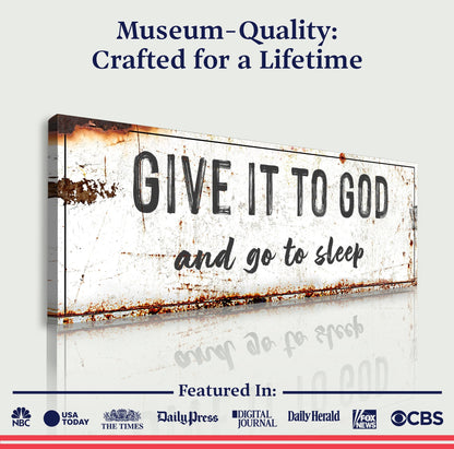 Give It to God and Go to Sleep – Rustic Christian Wall Art for Peaceful Nights